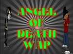 ANGEL OF DEATH WAP 2
